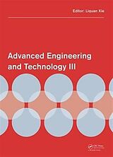 Fester Einband Advanced Engineering and Technology III von Liquan (Department of Civil Engineering, Tong Xie