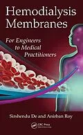 E-Book (pdf) Hemodialysis Membranes von Sirshendu De, Anirban Roy