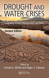 Livre Relié Drought and Water Crises de Donald Pulwarty, Roger S. Wilhite