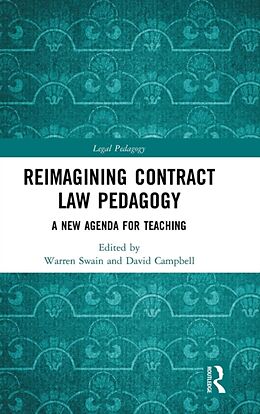 Livre Relié Reimagining Contract Law Pedagogy de Warren Campbell, David Swain