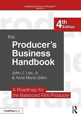 Couverture cartonnée The Producer's Business Handbook de John J. Lee Jr., Anne Marie Gillen