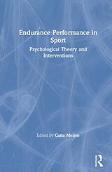 Livre Relié Endurance Performance in Sport de Carla Meijen