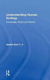 Livre Relié Understanding Human Ecology de Geetha Devi T. V.