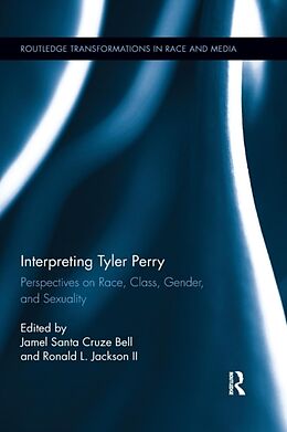 Kartonierter Einband Interpreting Tyler Perry von Jamel Santa Cruze (Saint Louis University) J Bell