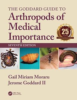 Livre Relié The Goddard Guide to Arthropods of Medical Importance de Gail Miriam Moraru, Jerome Goddard II