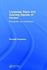 Livre Relié Language Signs and Calming Signals of Horses de Rachael Draaisma