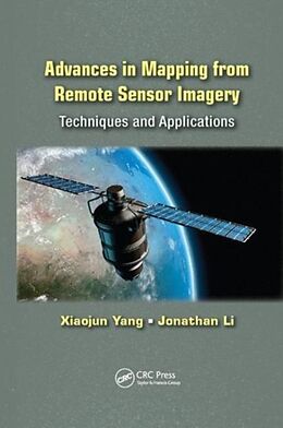 Couverture cartonnée Advances in Mapping from Remote Sensor Imagery de Xiaojun Li, Jonathan (Waterloo University, O Yang