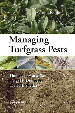 Couverture cartonnée Managing Turfgrass Pests de Thomas L Watschke, Peter H Dernoeden, David J Shetlar