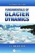 Kartonierter Einband Fundamentals of Glacier Dynamics von C.J. van der Veen