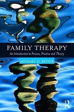 Couverture cartonnée Family Therapy de Michael D Reiter