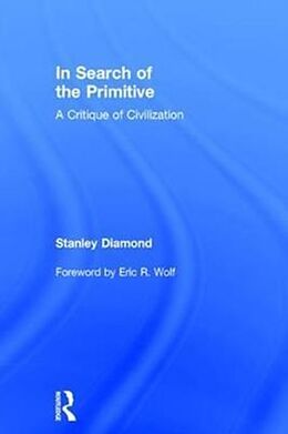 Livre Relié In Search of the Primitive de Stanley Diamond