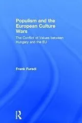 Fester Einband Populism and the European Culture Wars von Furedi Frank