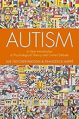 Couverture cartonnée Autism de Sue Fletcher-Watson, Francesca Happé