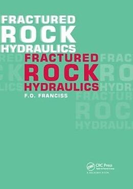 Couverture cartonnée Fractured Rock Hydraulics de Fernando Olavo Franciss
