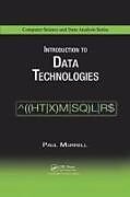 Kartonierter Einband Introduction to Data Technologies von Paul Murrell