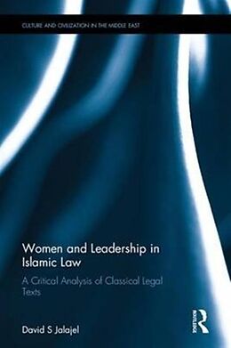 Fester Einband Women and Leadership in Islamic Law von David Solomon Jalajel