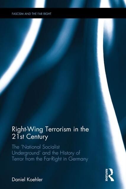 Right-Wing Terrorism in the 21st Century