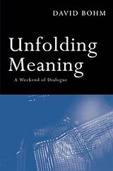 Livre Relié Unfolding Meaning de David Bohm