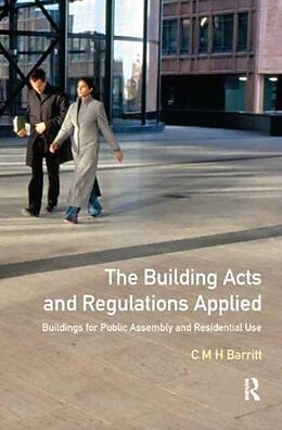 Fester Einband The Building Acts and Regulations Applied von C.M.H. Barritt