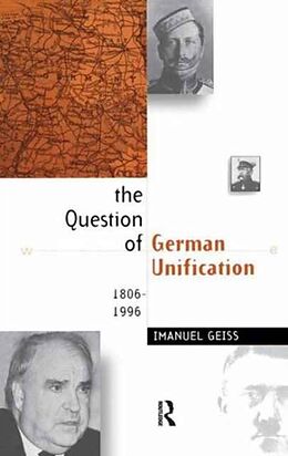 Fester Einband The Question of German Unification von Imanuel Geiss