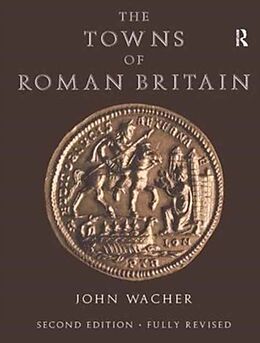 Livre Relié The Towns of Roman Britain de John Wacher