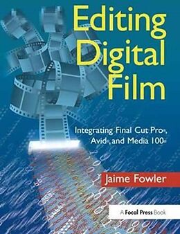 Fester Einband Editing Digital Film von Jaime Fowler