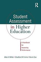 Livre Relié Student Assessment in Higher Education de Kevin Cox, Bradford W Imrie, Allen Miller