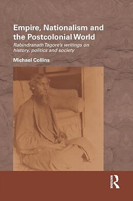 Couverture cartonnée Empire, Nationalism and the Postcolonial World de Michael Collins