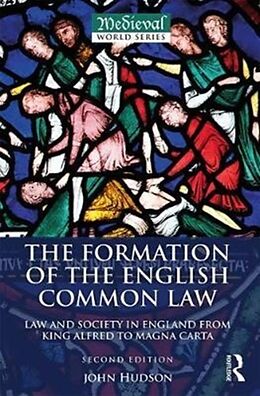 Couverture cartonnée The Formation of the English Common Law de John Hudson