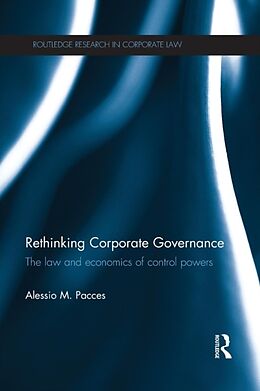 Kartonierter Einband Rethinking Corporate Governance von Alessio Pacces