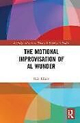 Livre Relié The Motional Improvisation of Al Wunder de H R Elliott