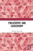 Fester Einband Philosophy and Leadership von Antonio Marturano