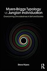 Couverture cartonnée Myers-Briggs Typology vs. Jungian Individuation de Steve Myers