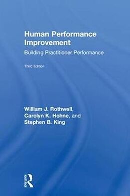 Livre Relié Human Performance Improvement de William J. Rothwell, Carolyn K. Hohne, Stephen B. King