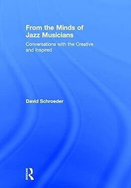 Fester Einband From the Minds of Jazz Musicians von David Schroeder
