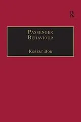 Kartonierter Einband Passenger Behaviour von Robert Bor