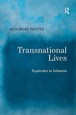 Couverture cartonnée Transnational Lives de Anne-Meike Fechter