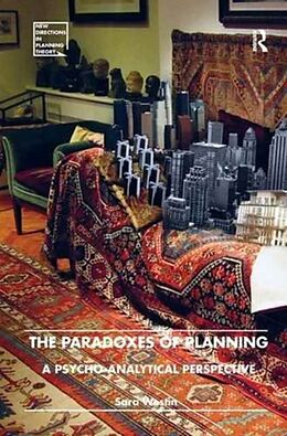 Kartonierter Einband The Paradoxes of Planning von Sara Westin