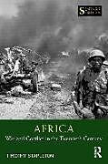 Couverture cartonnée Africa: War and Conflict in the Twentieth Century de Timothy Stapleton