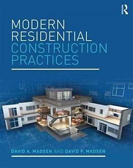 Fester Einband Modern Residential Construction Practices von David A. Madsen, David P. Madsen