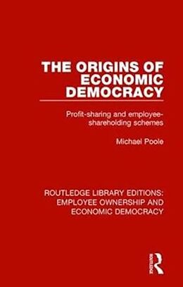 Livre Relié The Origins of Economic Democracy de Michael Poole