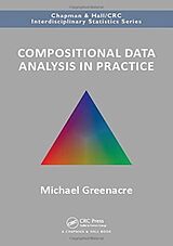 Couverture cartonnée Compositional Data Analysis in Practice de Michael Greenacre