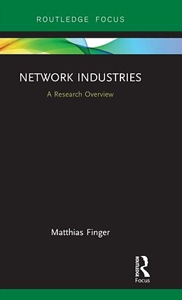 Fester Einband Network Industries von Matthias Finger