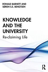 Couverture cartonnée Knowledge and the University de Ronald Barnett, Søren Bengtsen