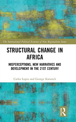 Fester Einband Structural Change in Africa von Carlos Lopes, George Kararach