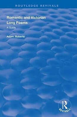 Kartonierter Einband Romantic and Victorian Long Poems von Adam Roberts