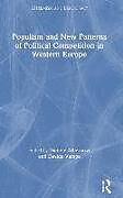 Fester Einband Populism and New Patterns of Political Competition in Western Europe von Daniele (University of Birmingham, Uk) Albertazzi