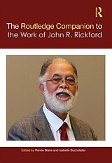 Livre Relié The Routledge Companion to the Work of John R. Rickford de Renee Buchstaller, Isabelle Blake