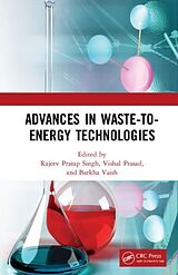 Livre Relié Advances in Waste-to-Energy Technologies de Rajeev (Institute of Environmental and Sust Singh