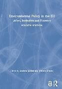 Livre Relié Environmental Policy in the EU de Andrew Gravey, Viviane Jordan